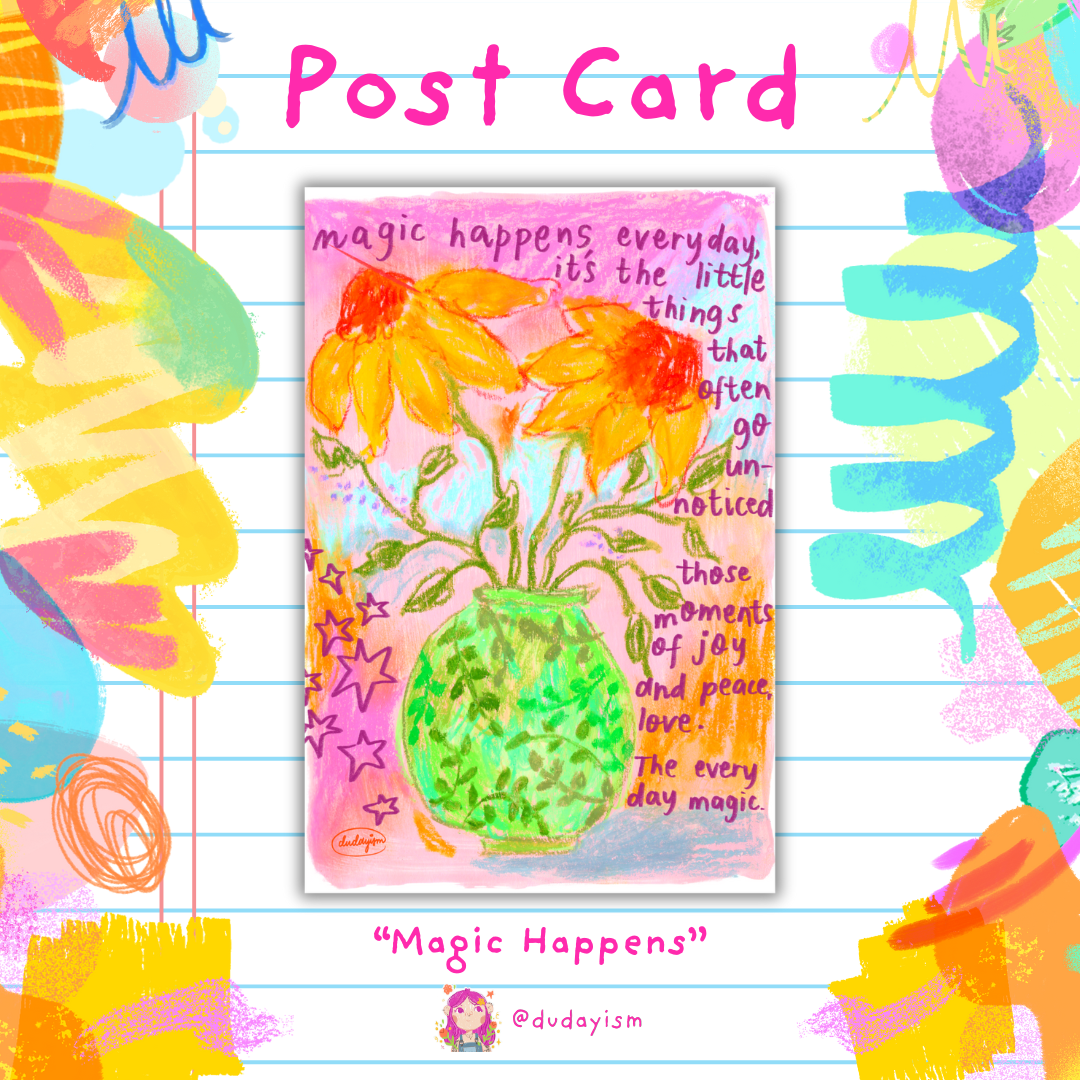 Magic Happens - Post Card & Art Print