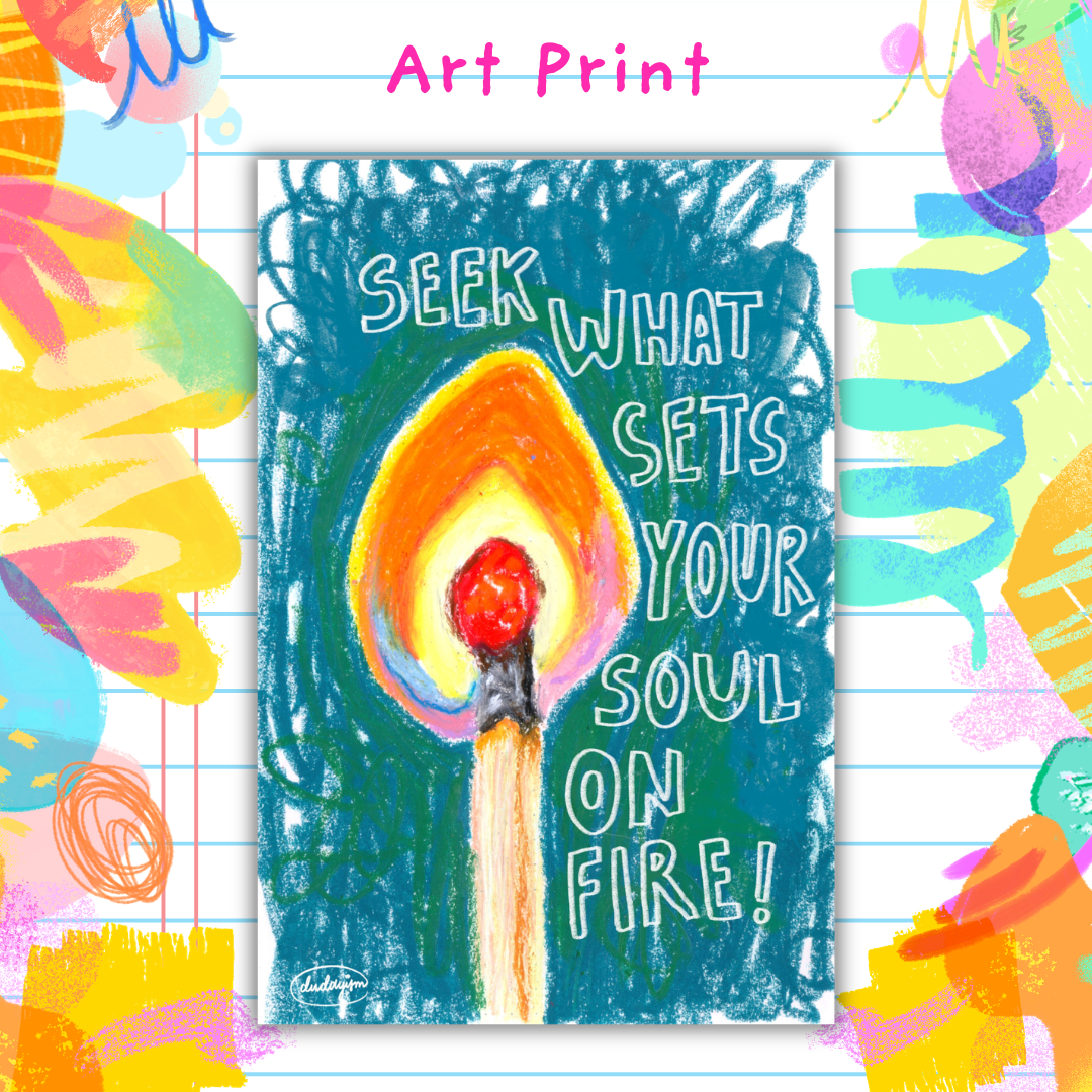 Soul On Fire - Art Print