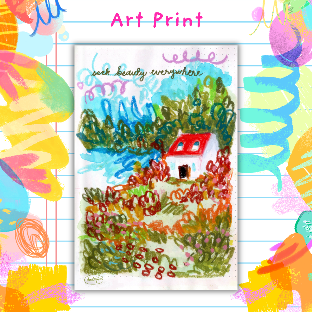 Seek Beauty - Art Print