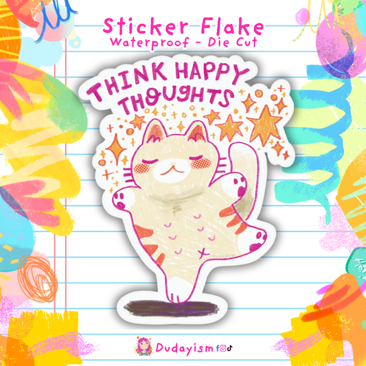 Think Happy Thoughts