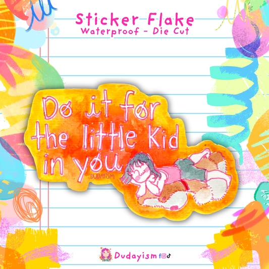 Do It For The Little Kid In You