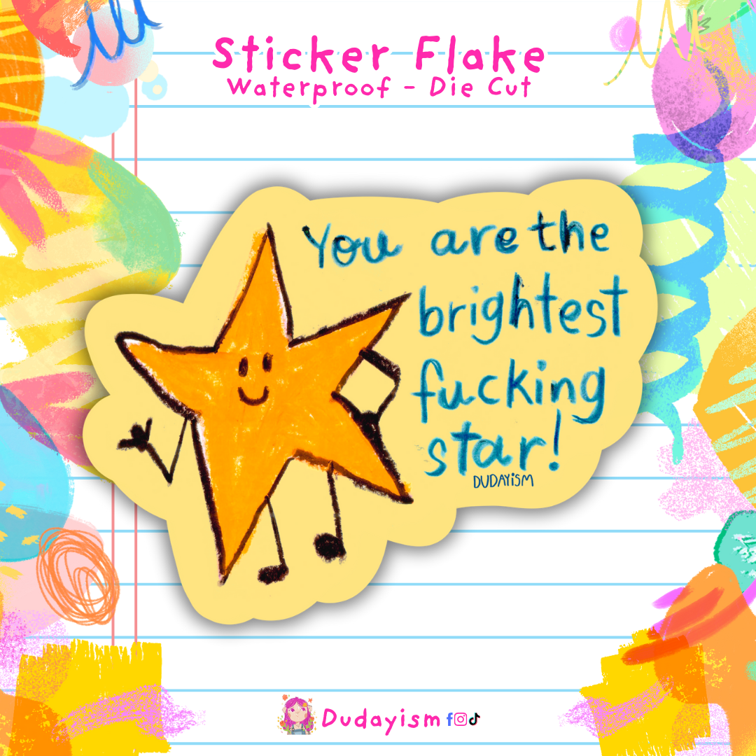 Brightest Fucking Star