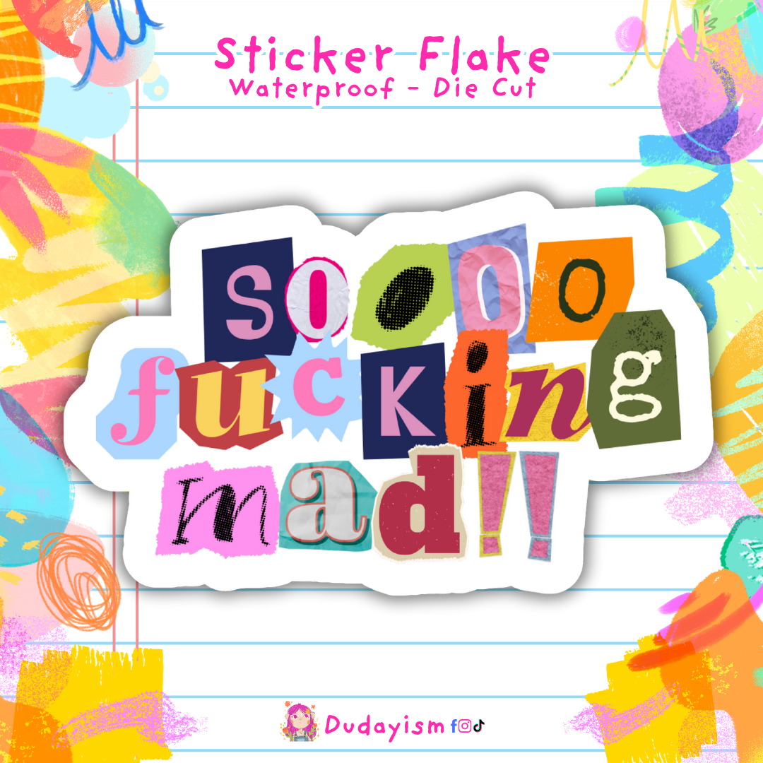 So Fucking Mad