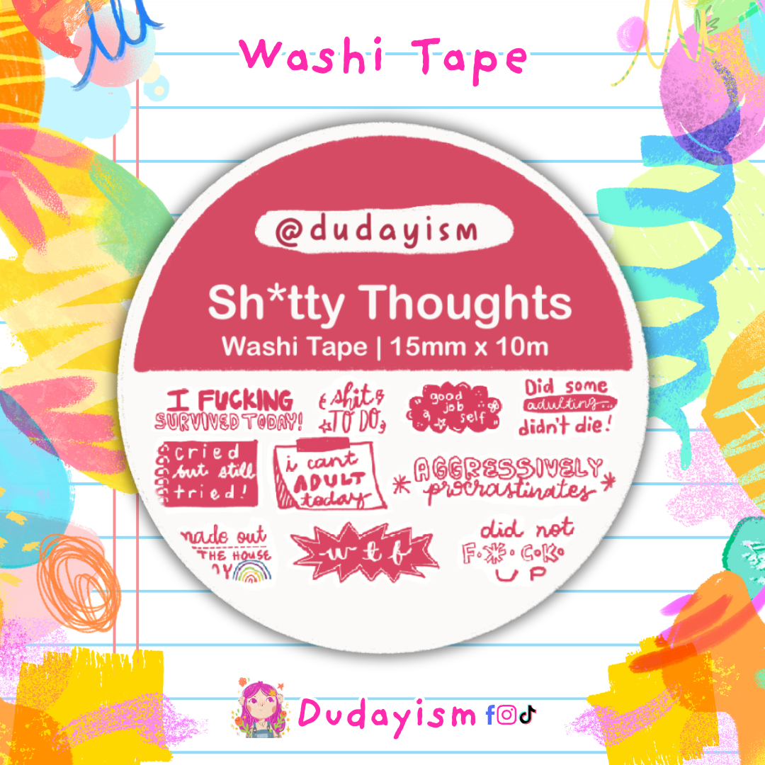 Sh*tty Thoughts - Washi Tape